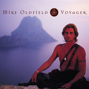 Écouter "The Voyager" de Mike Oldfield