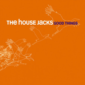 Media — The House Jacks