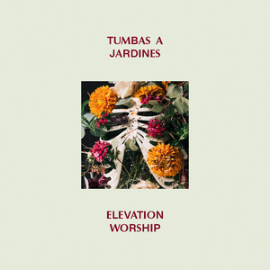 Écouter "Tumbas A Jardines (Graves Into Gardens)" de Brandon Lake