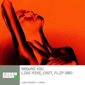 Écouter "Around You" de Like Mike