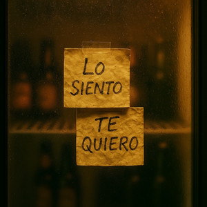 Lo siento, te quiero