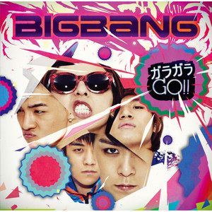 Écouter "ガラガラ GO！！" de BIGBANG