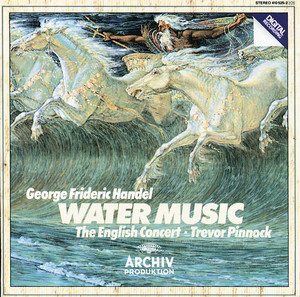 Écouter "Water Music Suite No. 1 in F Major, HWV 348: II. Adagio e staccato" de George Frideric Handel