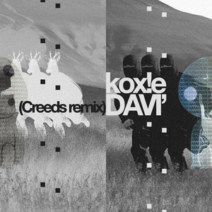 Écouter "KOX!E - Creeds Remix" de Creeds