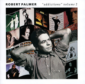 Every Kinda Remix From Robert Palmer - uDiscover