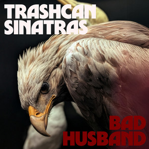 Trashcan Sinatras Drop New Duet, Bad Husband, Ahead Of Ever The