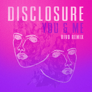 You & Me - Rivo Remix