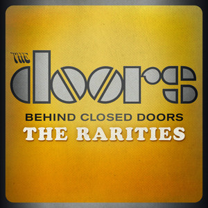 Écouter "Breakn' a Sweat" de The Doors