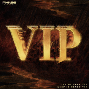 Out Of Luck VIP