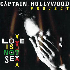 Écouter "All I Want - Radio Mix" de Captain Hollywood Project