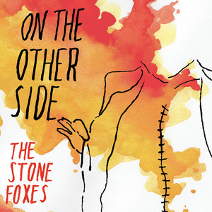 Écouter "Man's Red Fire" de The Stone Foxes