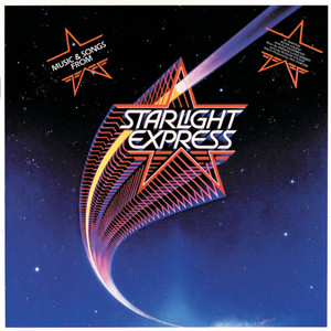 Écouter "Starlight Express" de Andrew Lloyd Webber
