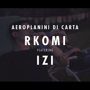Écouter "Aeroplanini Di Carta" de Rkomi