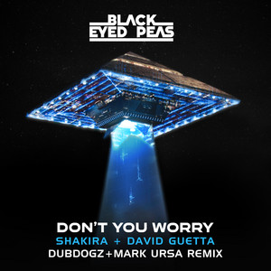 Écouter "DON'T YOU WORRY- Dubdogz & Mark Ursa Remix" de Dubdogz