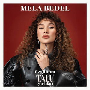 Üzgünüm (Talu Şarkıları)