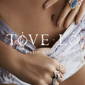 Écouter "Cool Girl" de Tove Lo