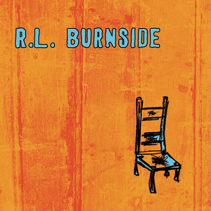 R.L. Burnside - Wish I Was In Heaven Sitting Down (Compact Disc