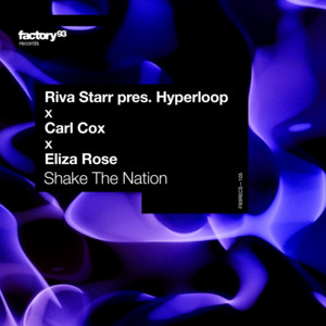 Écouter "Shake The Nation" de Carl Cox