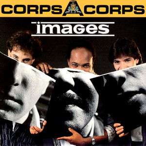 Écouter "Corps à corps" de Images