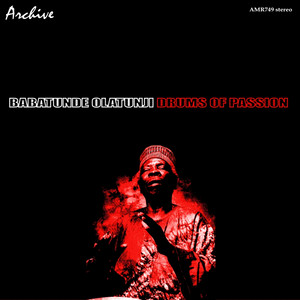 Babatunde Olatunji: Drums of  Tracks & Reviews | AllMusic