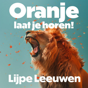 Oranje, laat je horen!