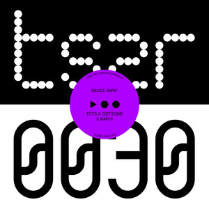 Écouter "Dance Away" de TCTS