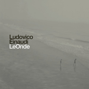 Écouter "Le Onde" de Ludovico Einaudi