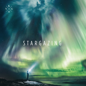 Écouter "Stargazing" de Kygo
