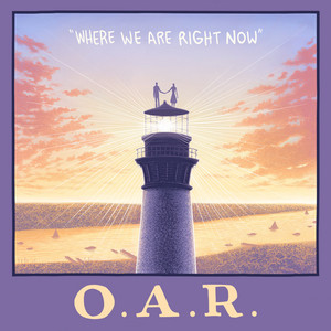 O.A.R. — Where We Are Right Now artwork