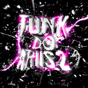 FUNK DO ARIIS 2