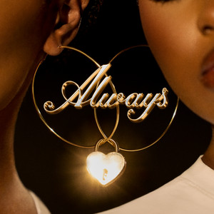 Écouter "Always" de Yebba