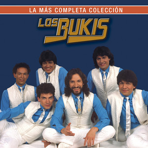 Écouter "Y Yo Sin Ti" de Los Bukis