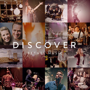 Écouter "God I Look to You" de Bethel Music