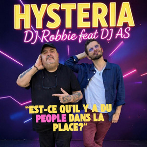 HYSTERIA – Adrien Sebert DJ AS