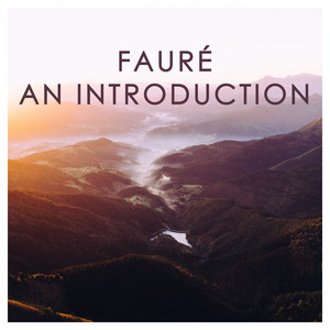 Écouter "Tristesse, Op. 6, No. 2" de Gabriel Fauré