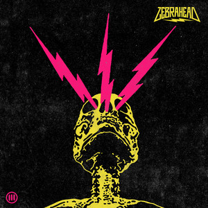 III – Zebrahead