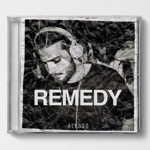 Écouter "REMEDY" de Alesso