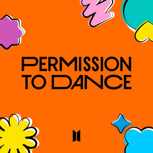Permission to Dance | BTS Wiki | Fandom