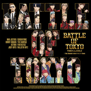 BATTLE OF TOKYO TIME 4 Jr.EXILE | EXILE TRIBE Wiki | Fandom