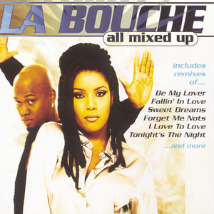 Écouter "I love To Love - Club Mix" de La Bouche