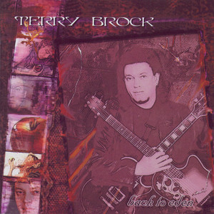 Terry BROCK: Back to Eden CD 2001. Top AOR singer (rich, soaring