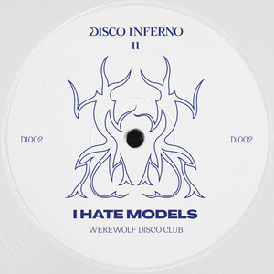 Écouter "Werewolf Disco Club" de I Hate Models