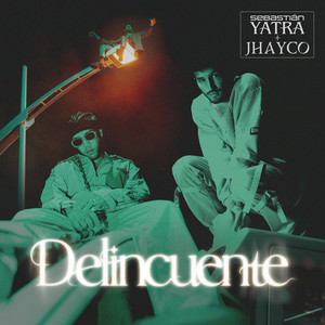 Écouter "Delincuente" de JHAYCO