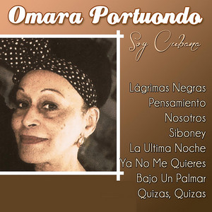 Écouter "Siboney" de Omara Portuondo