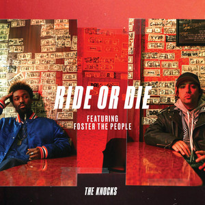 Écouter "Ride or Die" de Foster The People