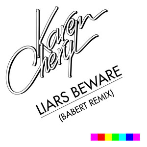 Liars Beware - Babert Remix