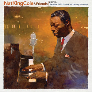 Écouter "Hit That Jive, Jack" de Nat King Cole Trio