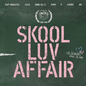 BTS Just One Day » Skool Luv Affair | Bangtan Facts