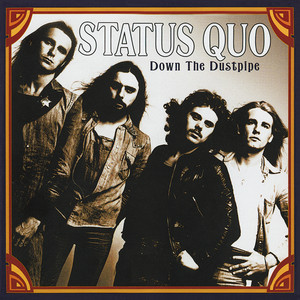 Écouter "Spinning Wheel Blues" de Status Quo