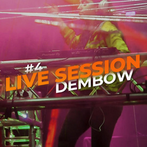 Live Session #4 (Dembow) artwork